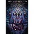 The Frost Eater