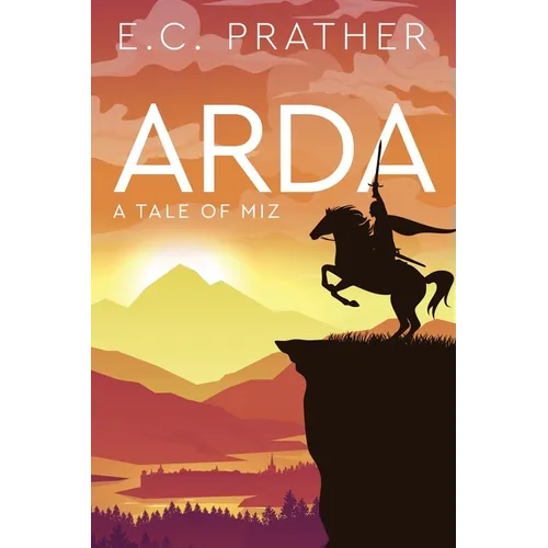 Arda: A Tale of Miz
