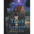 Touch of Legends: Queen's Gate