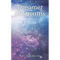 Dreamer of Dreams