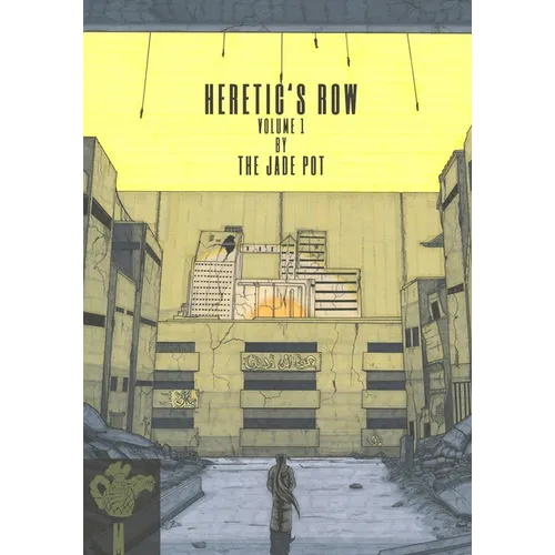 Heretic's Row: Volume 1