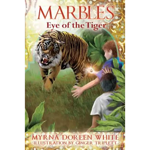 Marbles: Eye of the Tiger