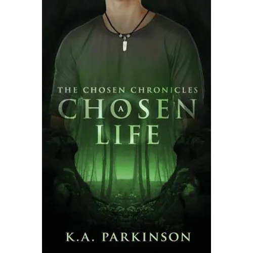 A Chosen Life