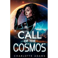 Call of the Cosmos