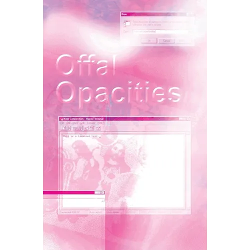 Offal Opacities