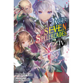 Reign of the Seven Spellblades, Vol. 4 (Light Novel): Volume 4