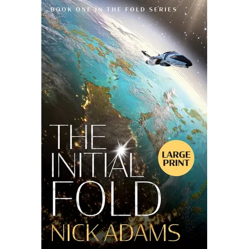 The Initial Fold: Large Print Edition