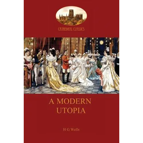 A Modern Utopia