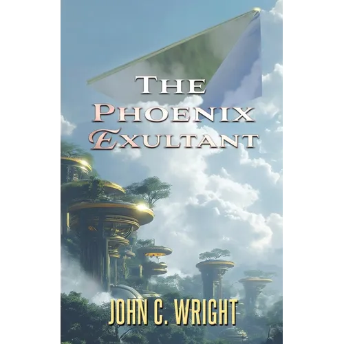 The Phoenix Exultant