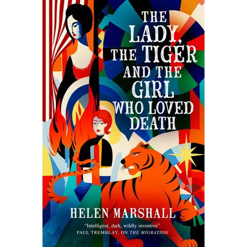 The Lady, the Tiger and the Girl Who Loved Death