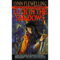 Luck in the Shadows