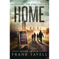 Surviving The Evacuation, Book 7: Home