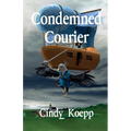 Condemned Courier