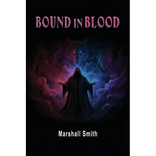 Bound In Blood: A Supernatural Pack Adventure Book 1