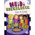 Heidi Heckelbeck Goes to Camp!
