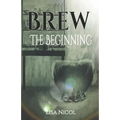 Brew: The Beginning