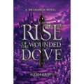 Rise of the Wounded Dove