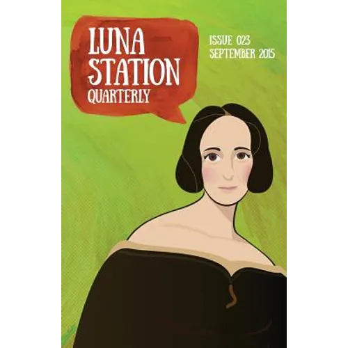 Luna Station Quarterly Issue 023