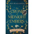 The Crone of Midnight Embers (Myrtlewood Crones)