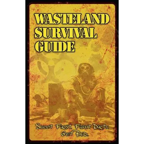 Wasteland Survival Guide