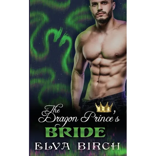 The Dragon Prince's Bride