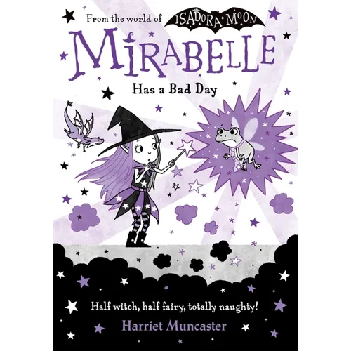 Mirabelle Has a Bad Day: Volume 3