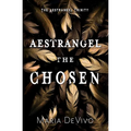 Aestrangel the Chosen