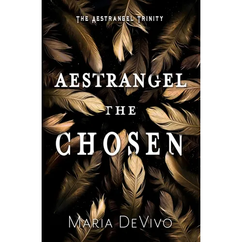 Aestrangel the Chosen
