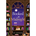 Booked at Midnight