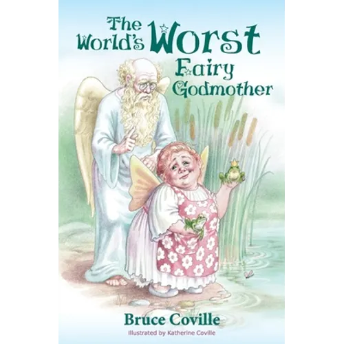 The World's Worst Fairy Godmother