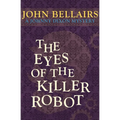 The Eyes of the Killer Robot