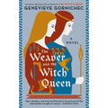 The Weaver and the Witch Queen