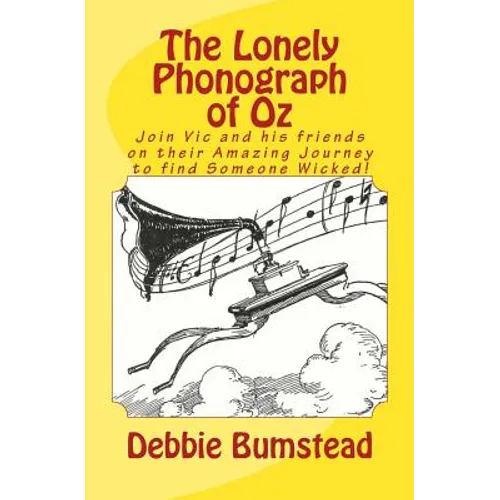 The Lonely Phonograph of Oz