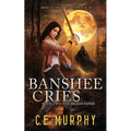 Banshee Cries