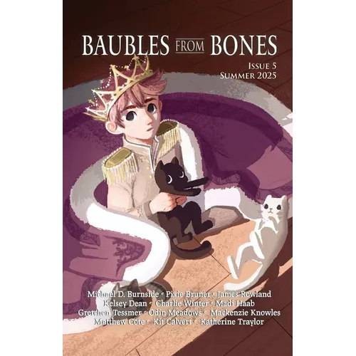 Baubles From Bones: Issue 5