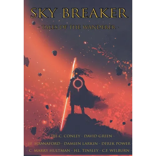 Sky Breaker: Tales of the Wanderer - Hardcover