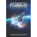 Interplanetary Thrive