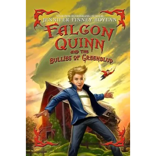 Falcon Quinn and the Bullies of Greenblud