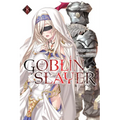 Goblin Slayer, Vol. 8 (Light Novel)