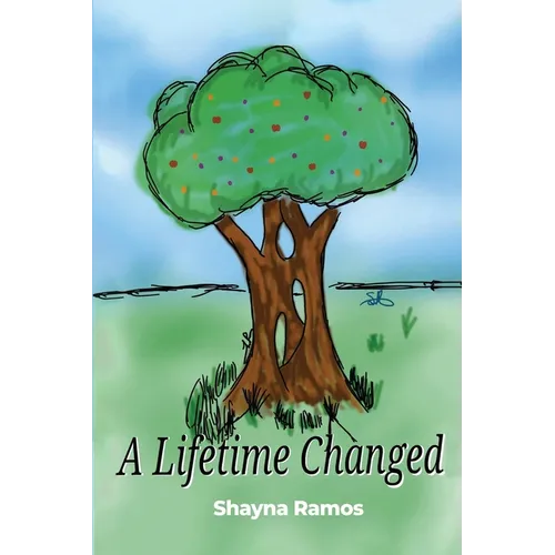 A Lifetime Changed - Paperback