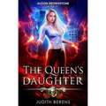 The Queen's Daughter: Alison Brownstone Book 7