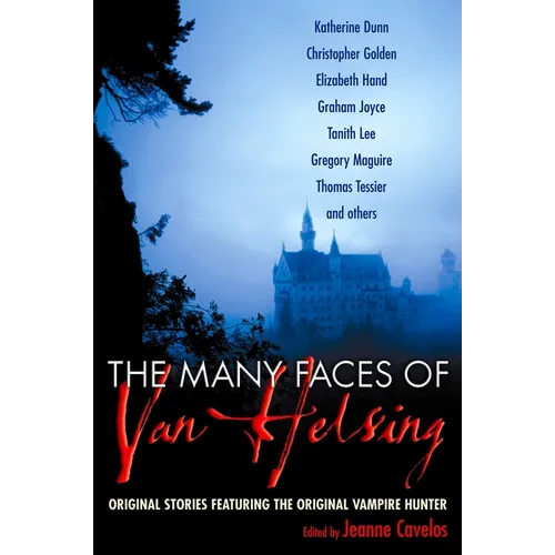 The Many Faces of Van Helsing