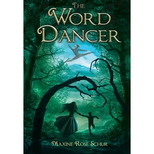 The Word Dancer - Hardcover