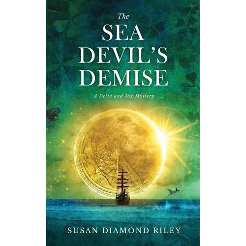The Sea Devil's Demise: A Delta & Jax Mystery
