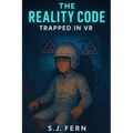 The Reality Code: Trapped In VR