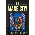 Mare City: The Complete Saga