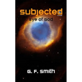 Subjected: Eye of God