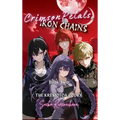 Crimson Petals, Iron Chains: Book Two of The Kremøtoa Codex