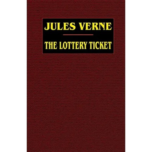 The Lottery Ticket