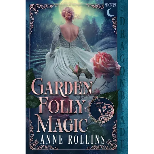 Garden Folly Magic: A Historical Fantasy Romance